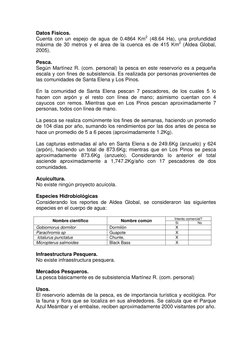 Datos Físicos. 
Cuenta con un espejo de agua de 0.4864 Km2 (48.64 Ha), una profundidad 
máxima de 30 metros y el área de la c