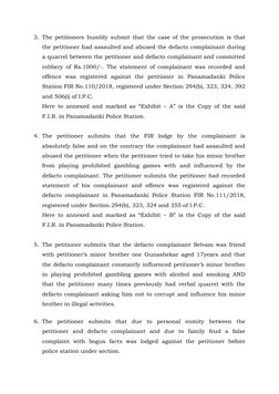 3. The petitioners humbly submit that the case of the prosecution is that 
the petitioner had assaulted and abused the defact