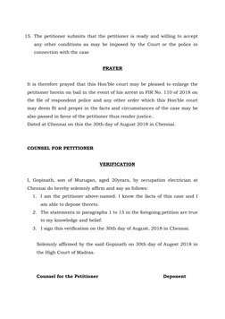 15. The petitioner submits that the petitioner is ready and willing to accept 
any other conditions as may be imposed by th