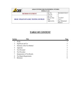 ARAB CENTER FOR ENGINEERING STUDIES  
DUBAI, U.A.E. 
METHOD STATMENT 
Ref. No. 
Issue No. 
Rev. No. 
Review Date 
Page 
App