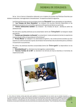 Así se  dio en llamar al dispositivo elaborado con el objetivo de analizar las Prácticas Docentes que 
5
estaban revisándose,