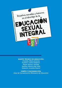 EQUIPO TÉCNICO DE REDACCIÓN:
Chandía, María Antonia
Fushimi, Carlos Federico 
Reyes Alonso, Daniela
Sardina, Mónica del Valle