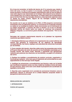 2 
 
En el mes de noviembre, la familia del alumno de 4º le comunica que, desde el 
inicio del curso, su hijo no quiere ir a