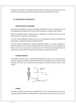 encuadrar una plantación. El operador tendrá que tener en cuenta que los números de la mira
parlante están al revés, ya que a