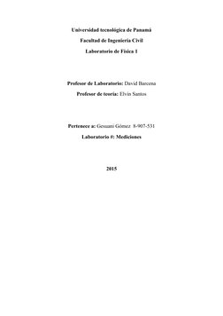 Universidad tecnológica de Panamá
Facultad de Ingeniería Civil
Laboratorio de Física 1
Profesor de Laboratorio: David Barcena