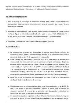 Impulsar procesos de inclusión educativa de los niños, niñas y adolescentes con discapacidad en
la Educación Básica (Regular