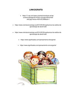 LINKOGRAFÍA 
 
 https://i1.wp.com/www.orientacionandujar.es/wp-
content/uploads/2014/05/4-concept-david-kolb- (https://i1.wp