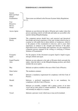 1
TERMINOLOGY AND DEFINITIONS
System
Relevant Fluid
Danger
Examination
These terms are defined in t