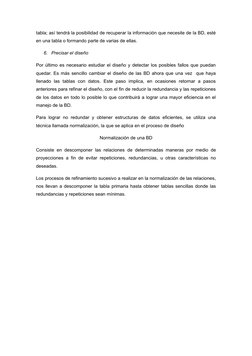 tabla; así tendrá la posibilidad de recuperar la información que necesite de la BD, esté
en una tabla o formando parte de var