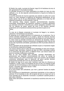 El Distrito Uso coello, municipio de Espinal, riega 22 mil hectáreas de arroz al
año, generando 67 mil jornales de trabajo.
L