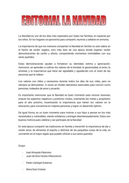 La Navidad es uno de los días más esperados por todas las familias, en especial por
los niños. En los hogares se aprovecha pa