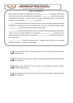 ÓSCAR Y LA INFORMÁTICA 
Óscar siempre quería es