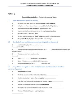 CUADERNILLO DE VERANO PARA RECUPERAR INGLÉS DE 4º DE ESO 
LAS PARTES DE VOCABULARIO Y GRAMÁTICA 
 
 
UNIT 2 
Contenidos lexic