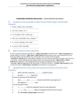 CUADERNILLO DE VERANO PARA RECUPERAR INGLÉS DE 4º DE ESO 
LAS PARTES DE VOCABULARIO Y GRAMÁTICA 
 
 
 
 
Contenidos sintáctic