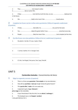 CUADERNILLO DE VERANO PARA RECUPERAR INGLÉS DE 4º DE ESO 
LAS PARTES DE VOCABULARIO Y GRAMÁTICA 
 
 
2. 
They ...............