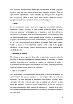 4 
 
sino en textos especializados escritos por innumerables mujeres y algunos 
hombres a los que todos pueden acceder, pero