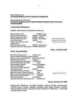 2 
 
 
Raúl Vallejo Corral 
ECUADOR MAMALLAKTAPI YACHAYTA KAMACHIK 
 
Mariano Morocho Morocho 
ECUADOR MAMALLAKTAPI ISHKAYS