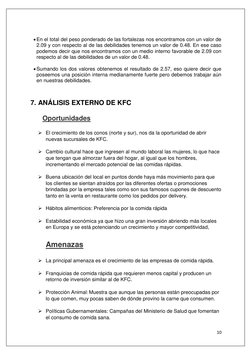 10 
 
 
 En el total del peso ponderado de las fortalezas nos encontramos con un valor de 
2.09 y con respecto al de l