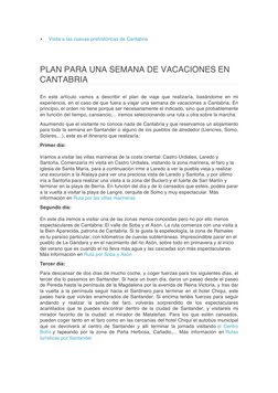 • 
Visita a las cuevas prehistóricas de Cantabria 
 
PLAN PARA UNA SEMANA DE VACACIONES EN 
CANTABRIA 
 
En este artículo vam