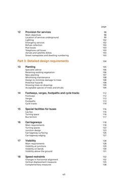 page 
12 
Provision for services 
98 
Main objectives 
98 
Location of services underground 
99 
Lighting 
102 
Emergency ser