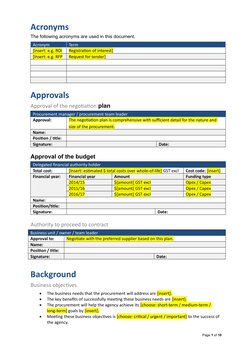 Acronyms
The following acronyms are used in this document.
Acronym
Term
[Insert: e.g. ROI
Registration of interest]
[Insert: