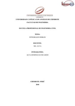 UNIVERSIDAD CATÓLICA LOS ANGELES DE CHIMBOTE 
FACULTAD DE INGENIERIA 
ESCUELA PROFESIONAL DE INGENIERIA CIVIL 
TEMA: 
INTEGRA