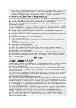  
Preconfigured industry systems: A number of complete preconfigured clients consisting of an 
industry-specific model and p