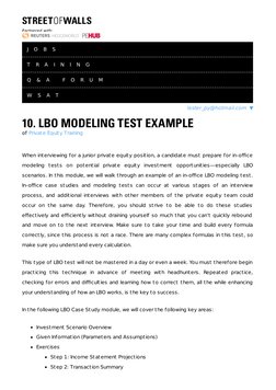 STREETOFWALLS (http://www.streetofwalls.com/)
Partnered with: 
10. LBO MODELING TEST EXAMPLE
of Private Equity Training
When
