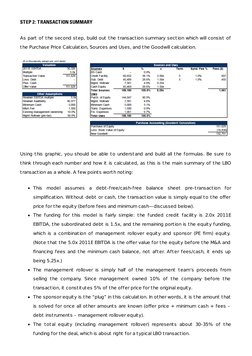 STEP 2: TRANSACTION SUMMARY
As part of the second step, build out the transaction summary section which will consist of
the P