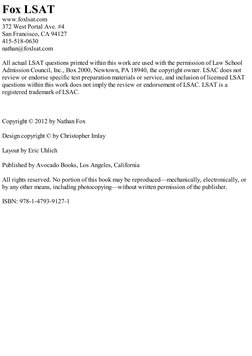 Fox LSAT
www.foxlsat.com
372 West Portal Ave. #4
San Francisco, CA 94127
415-518-0630
nathan@foxlsat.com
All actual LSAT ques