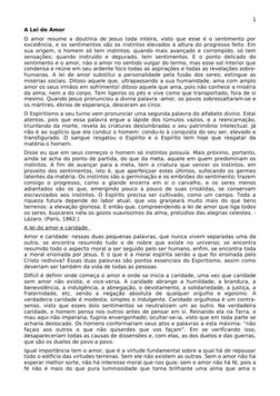 1
A Lei de Amor
O amor resume a doutrina de Jesus toda inteira, visto que esse é o sentimento por 
excelência, e os sentiment