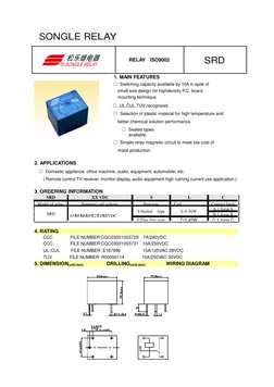 1 
 
 
 
SONGLE RELAY 
 
 
 
RELAY ISO9002 
SRD 
 
 
1. MAIN FEATURES 
ﾷ Switching capaci