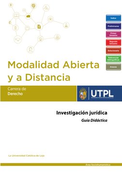 Modalidad Abierta 
y a Distancia
La Universidad Católica de Loja
Área Sociohumanística
Investigación jurídica 
Guía Didáctica