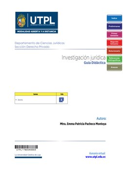Departamento de Ciencias Jurídicas
Sección Derecho Privado
Asesoría virtual:
www.utpl.edu.ec
Autora:
Mtra. Emma Patricia Pach