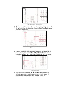 Fig16.Protecciones del automatismo 
b. Colocar los accionamientos térmicos tanto para proteger el circuito 
de control cuna