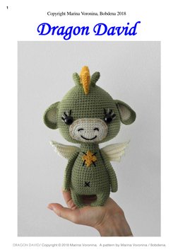 Copyright Marina Voronina, Bobdena 2018
 1
Dragon David
DRAGON DAVID/ Copyright © 2018 Marina Voronina. A pattern by Marina V