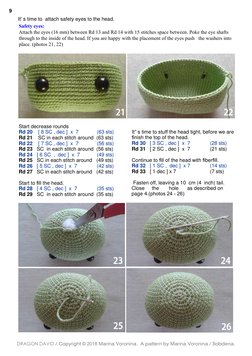 It' s time to  attach safety eyes to the head.
 9
DRAGON DAVID / Copyright © 2018 Marina Voronina. A pattern by Marina Voroni