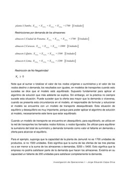 Investigación de Operaciones I – Jorge Eduardo Calpa Oliva 
 
[
]
p a  
p a
p a
p a  
4
3 1
3 2 
3 3 
3
planta 3, Yumbo,  X
+