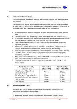 China Harbour Engineering Co.L.L.C. 
 
 
MS-014-0.0 
Page 6 
 
6.3  
Form work / False work checks  
 
The following checks w