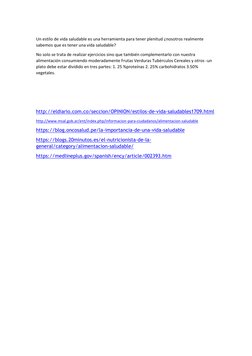 Un estilo de vida saludable es una herramienta para tener plenitud ¿nosotros realmente 
sabemos que es tener una vida saludab