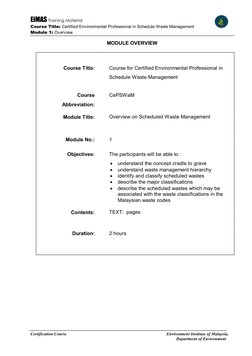 EiMAS Training Material 
 
 
Course Title: Certified Environmental Professional in Schedule Waste Management 
Module 1: Overv