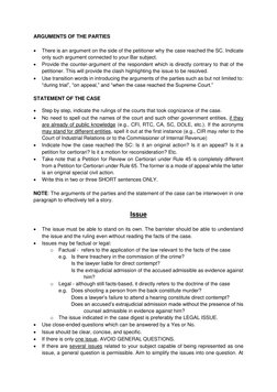 ARGUMENTS OF THE PARTIES 
 
• 
There is an argument on the side of the petitioner why the case reached the SC. Indicate 
only