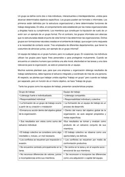 Un grupo se define como dos o más individuos, interactuantes e interdependientes, unidos para 
alcanzar determinados objetivo