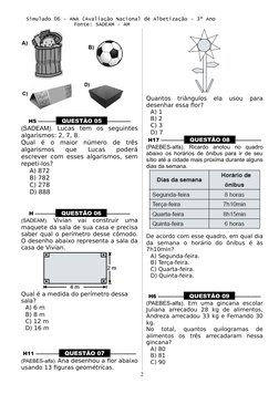 Simulado 06 – ANA (Avaliação Nacional de Albetização – 3º Ano 
                 Fonte: SADEAM – AM
H5 –––––––   QUESTÃO 05
