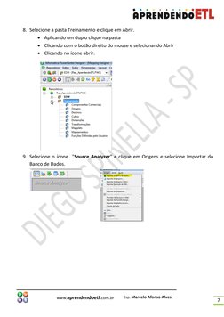 7 
8. Selecione a pasta Treinamento e clique em Abrir. 
 Aplicando um duplo clique na pasta 
 Clicando com o botão di