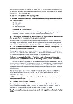 Los micénicos vivieron en las ciudades de Tirinto, Pilos. Su base económica era la agricultura y 
la ganadería, adoptaron alg