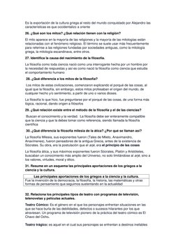 Es la exportación de la cultura griega al resto del mundo conquistado por Alejandro las 
características es que occidentalizo