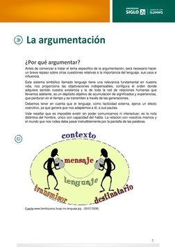 Antes de comenzar a tratar el tema especifico de la argumentación, será necesario hacer 
un breve repas