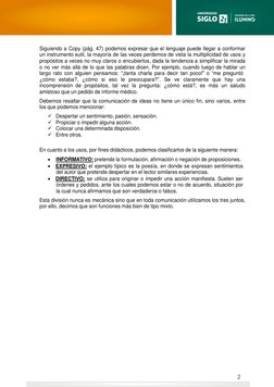 Siguiendo a Copy (pág. 47) podemos expresar que el lenguaje puede llegar a conformar 
un instrumento sutil, la mayo