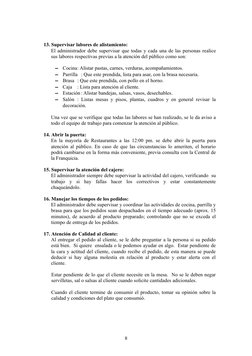 13. Supervisar labores de alistamiento:
El administrador debe supervisar que todas y cada una de las personas realice
sus lab